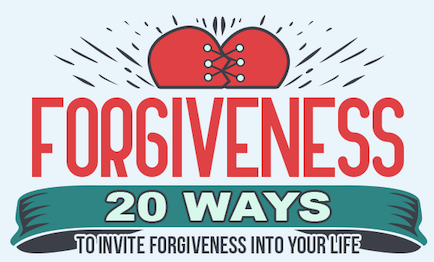 20 Ways to Forgive – Infographic